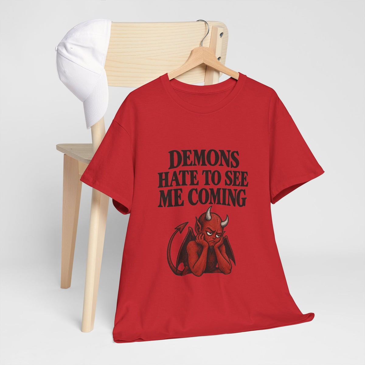 "Demons Hate to See Me Coming Funny Devil" T-Shirt