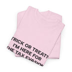 Copy of Copy of "I'm Only Here Because Hell Was Full" T-Shirt