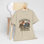 “I’m not easy. I’m just terrible at saying no to bad ideas.” T-Shirt