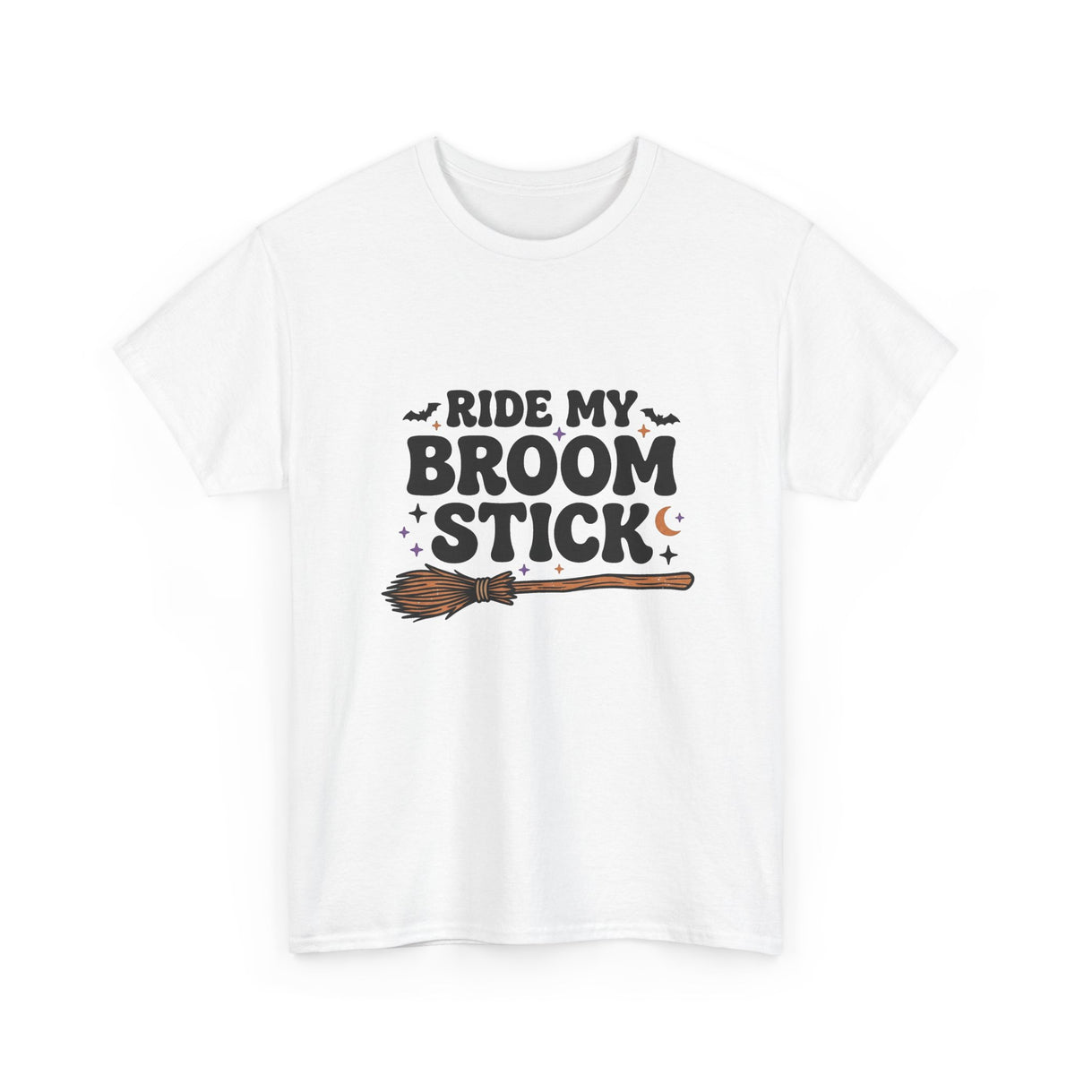 “Ride My Broom Stick” Tshirt