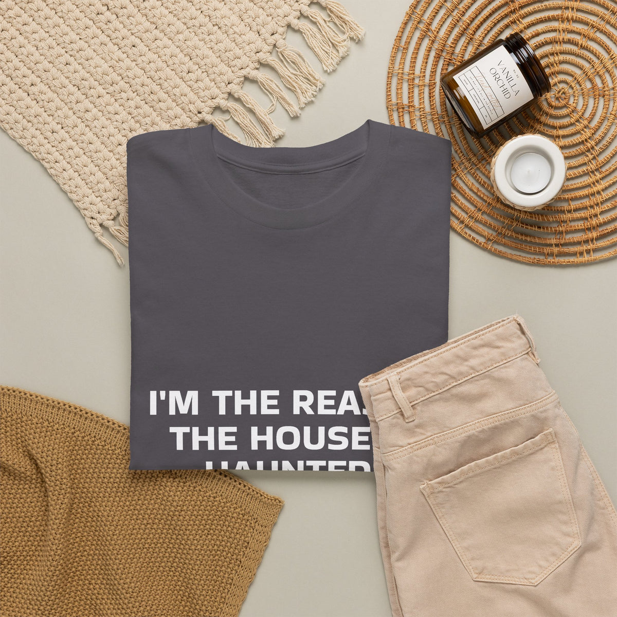 "I'm the Reason the House Is Haunted" T-Shirt