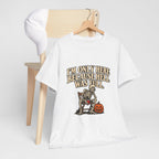 "I'm Only Here Because Hell Was Full" T-Shirt