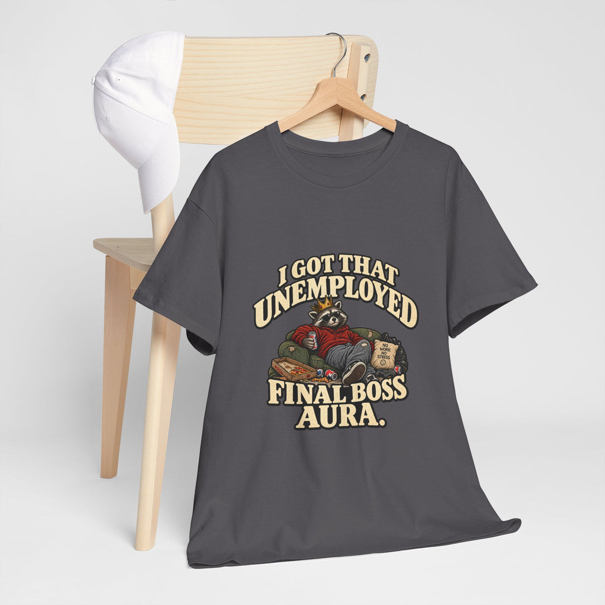 "I Got That Unemployed Final Boss Aura" T-Shirt
