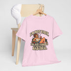 Copy of “I’m not easy. I’m just terrible at saying no to bad ideas.” T-Shirt