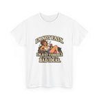 Copy of “I’m not easy. I’m just terrible at saying no to bad ideas.” T-Shirt