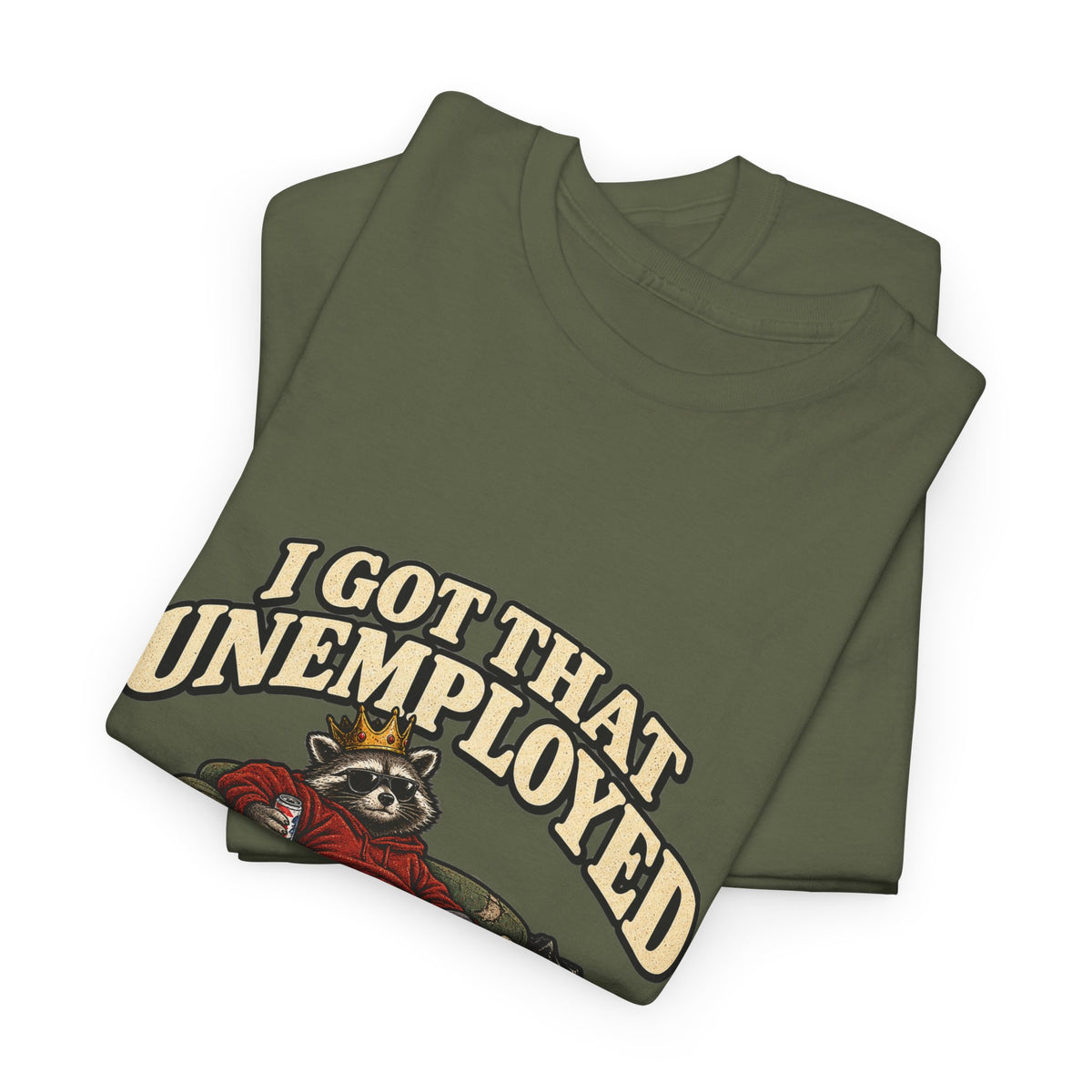 "I Got That Unemployed Final Boss Aura" T-Shirt