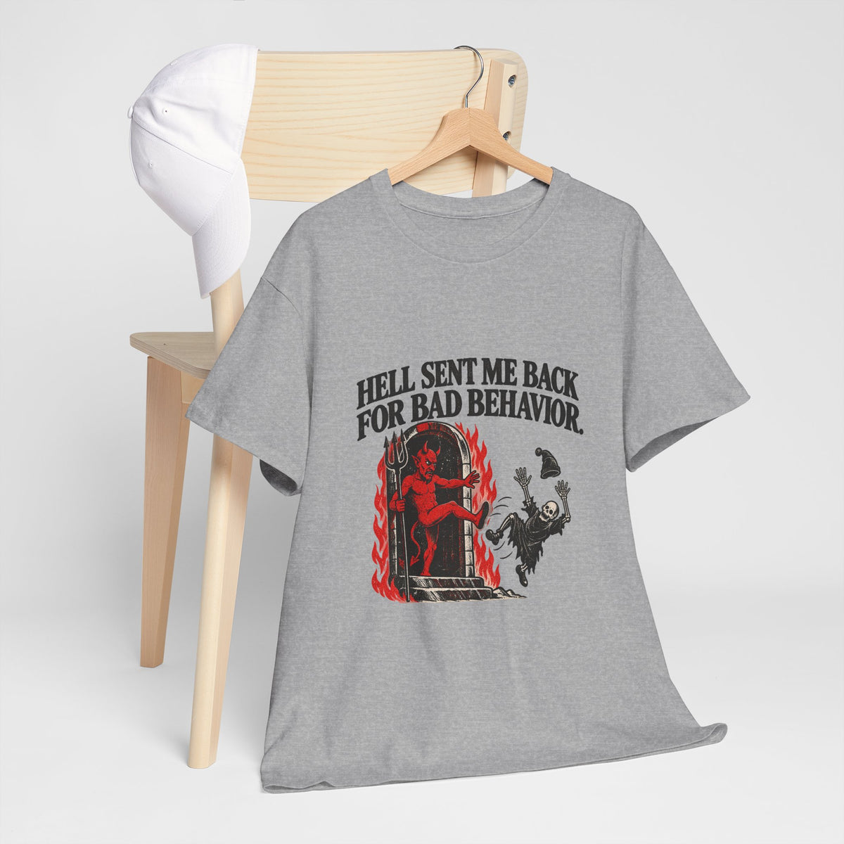 "Hell Sent Me Back for Bad Behavior" T-Shirt
