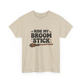 “Ride My Broom Stick” Tshirt