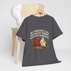 “My Therapist Said To Face My Demons, Now We’re Roommates” T-Shirt