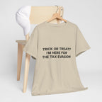 Copy of Copy of "I'm Only Here Because Hell Was Full" T-Shirt