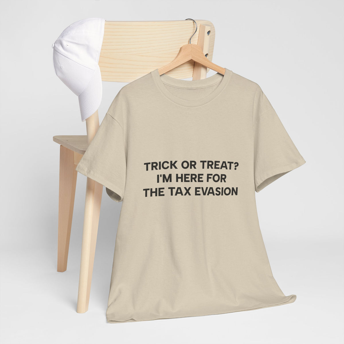 Copy of Copy of "I'm Only Here Because Hell Was Full" T-Shirt