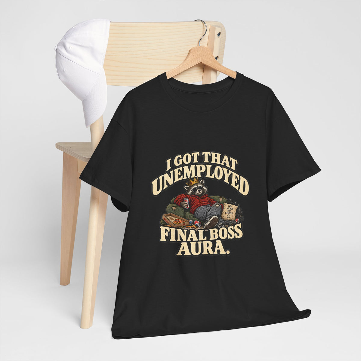 "I Got That Unemployed Final Boss Aura" T-Shirt