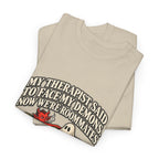 “My Therapist Said To Face My Demons, Now We’re Roommates” T-Shirt