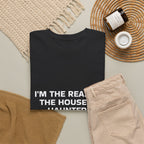 "I'm the Reason the House Is Haunted" T-Shirt