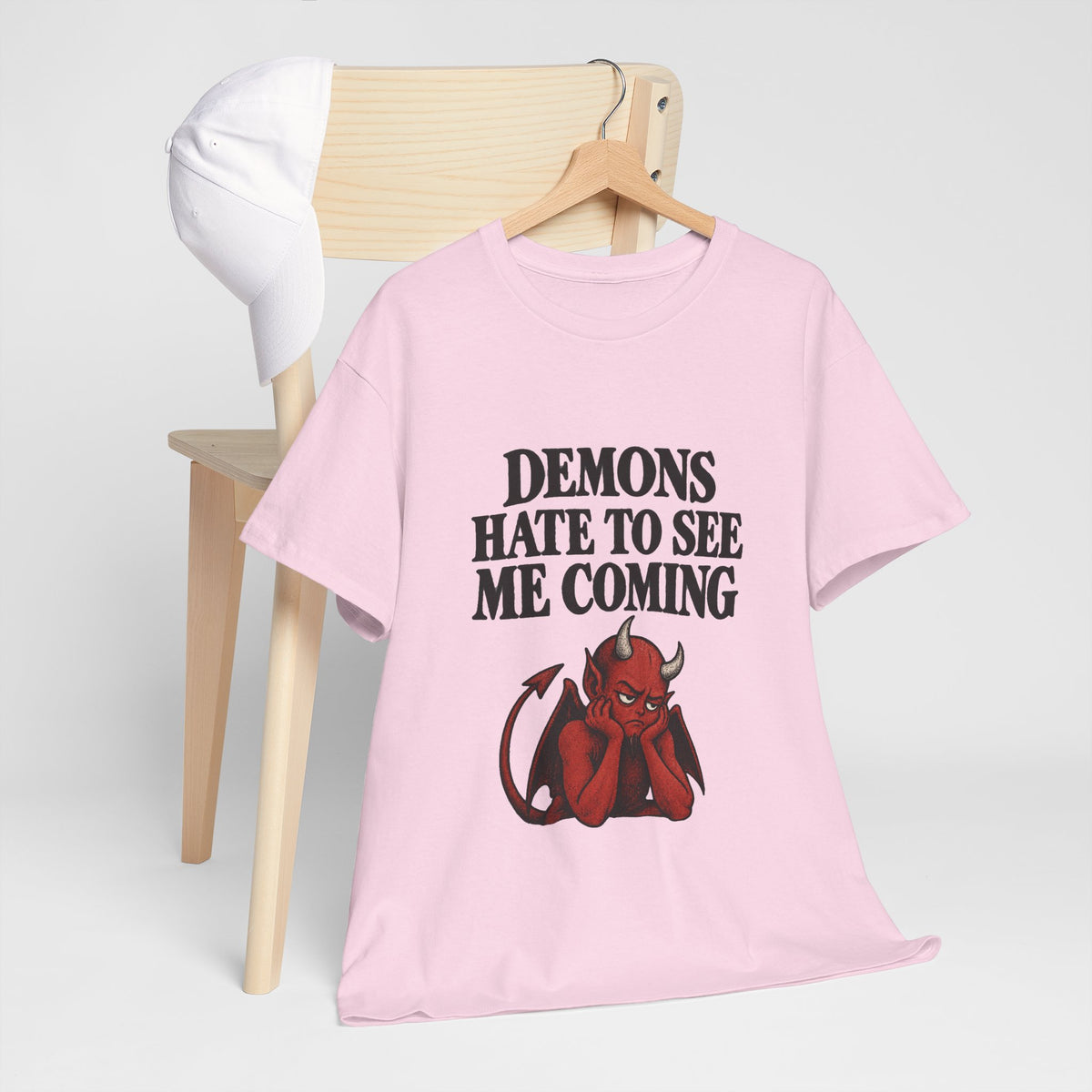 "Demons Hate to See Me Coming Funny Devil" T-Shirt