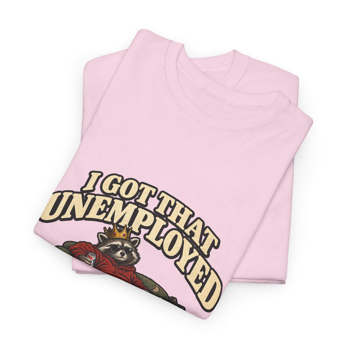 "I Got That Unemployed Final Boss Aura" T-Shirt