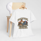 “I’m not easy. I’m just terrible at saying no to bad ideas.” T-Shirt